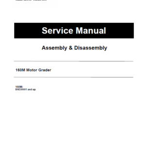 Caterpillar CAT 160M Motor Grader Service Repair Manual (B9E00001 and up)
