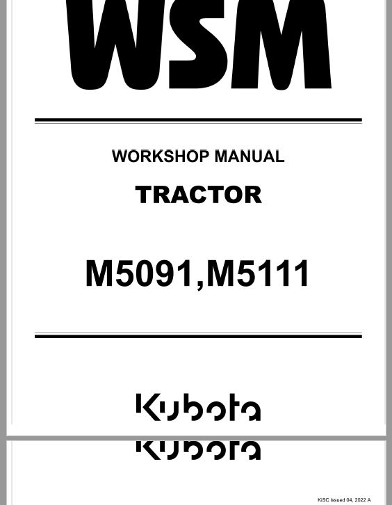 Kubota M5091, M5111 Tractor Workshop Service Repair Manual