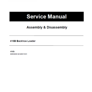 Caterpillar CAT 416B Backhoe Loader Service Repair Manual (8ZK06000 till 11031)