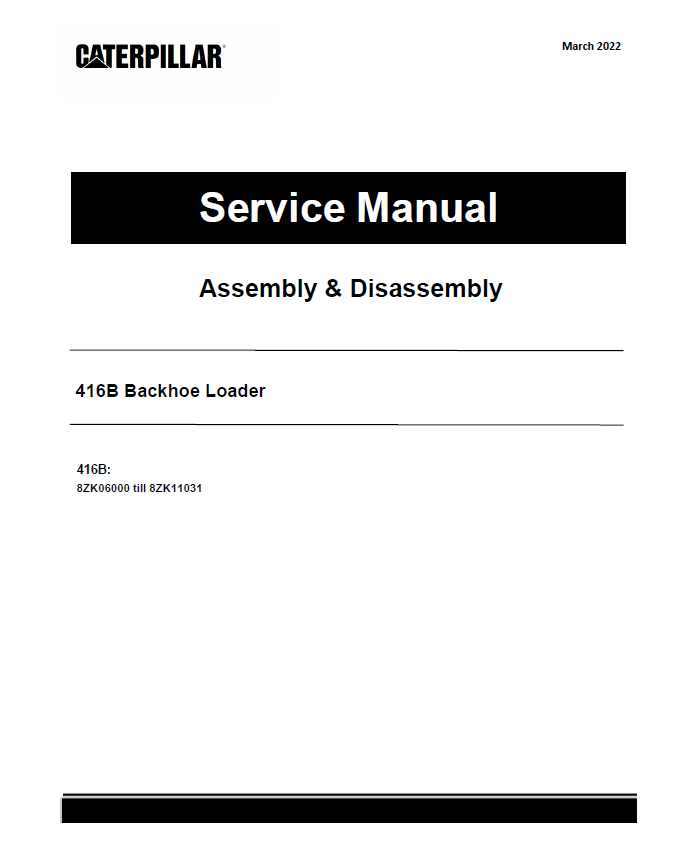 Caterpillar CAT 416B Backhoe Loader Service Repair Manual (8ZK06000 ...