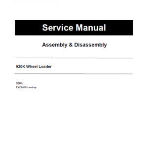 Caterpillar CAT 930K Wheel Loader Service Repair Manual (EYE00001 and up)