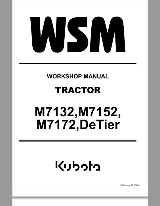 Kubota M7132, M7152, M7172 Tractor Workshop Service Repair Manual
