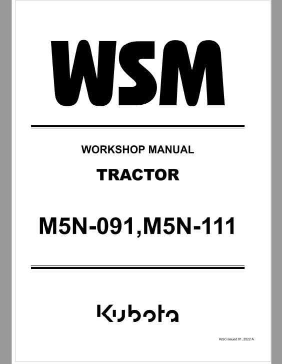 Kubota M5N-091, M5N-111 Tractor Workshop Service Repair Manual