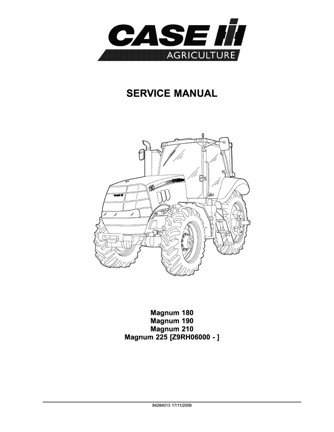 Case 180, 190, 210, 225 Magnum Tractor Service Repair Manual (SN Z9RH06000 – )