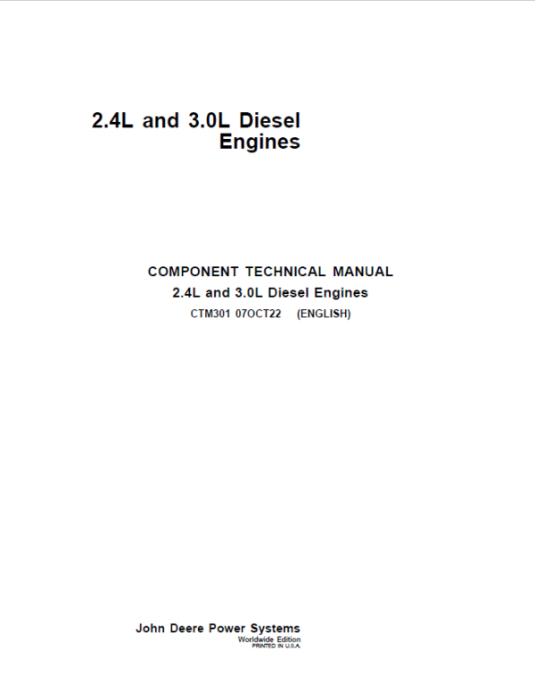 John Deere 2.4L & 3.0L Diesel Engines Repair Service Manual (CTM301)