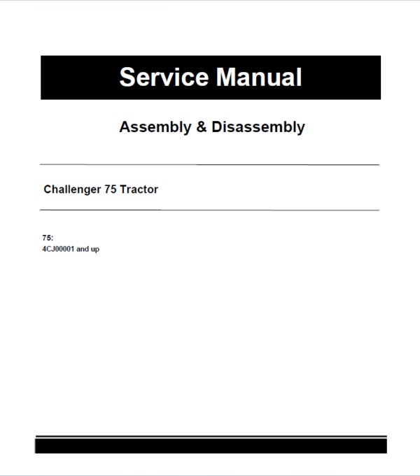Challenger 75 Tractor Repair Service Manual (4CJ00001 and up)