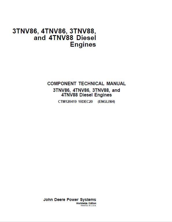 John Deere 3TNV86, 4TNV86, 3TNV88, 4TNV88 Diesel Engine Technical Manual (CTM120419)