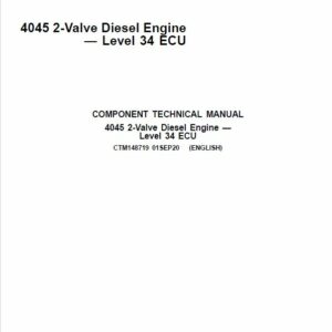 John Deere 4045 2-Valve Diesel Engine Level 34 ECU Component Technical Manual (CTM148719)