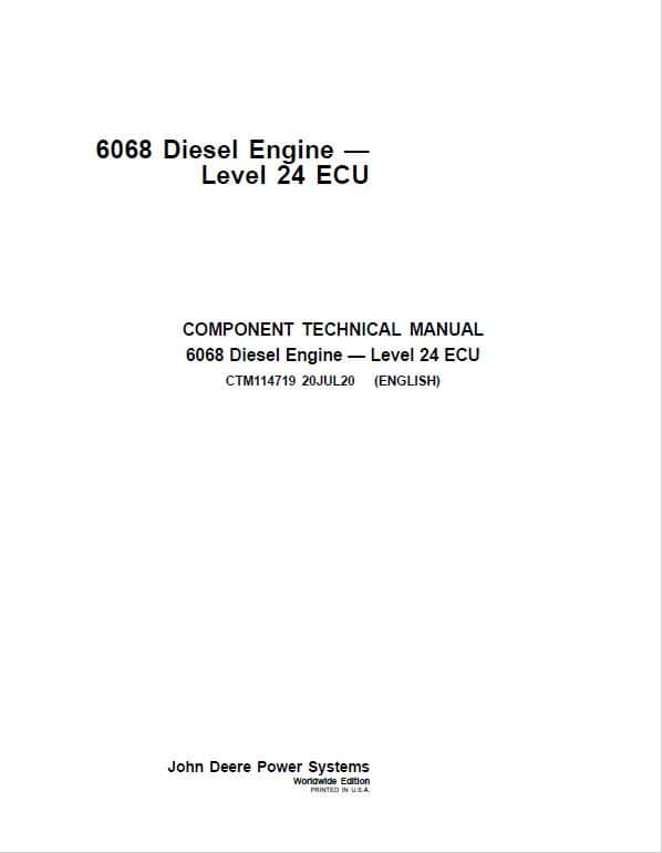 John Deere 6068 Diesel Engine Level 24 ECU Component Technical Manual (CTM114719)