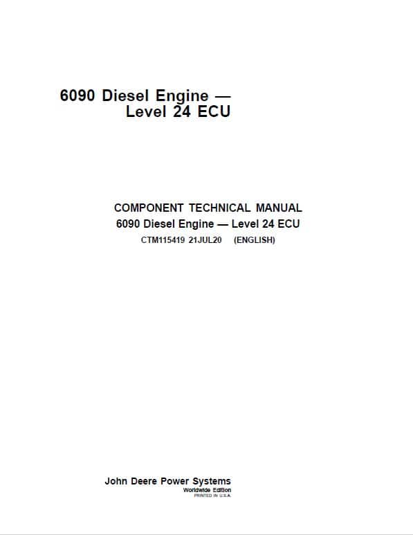 John Deere 6090 Diesel Engine Level 24 ECU Component Technical Manual (CTM115419)
