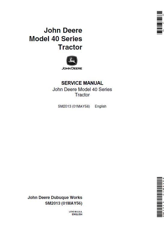 John Deere 40 Series Tractors Repair Service Manual (SM2013)
