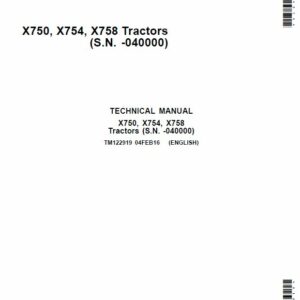 John Deere X750, X754, X758 Lawn Tractor Repair Service Manual (SN - 040000)