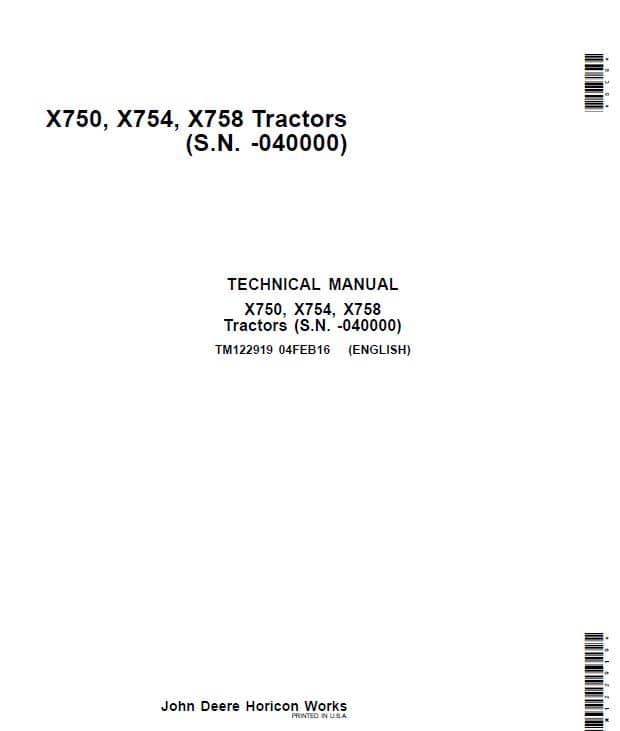 John Deere X750, X754, X758 Lawn Tractor Repair Service Manual (SN – 040000)