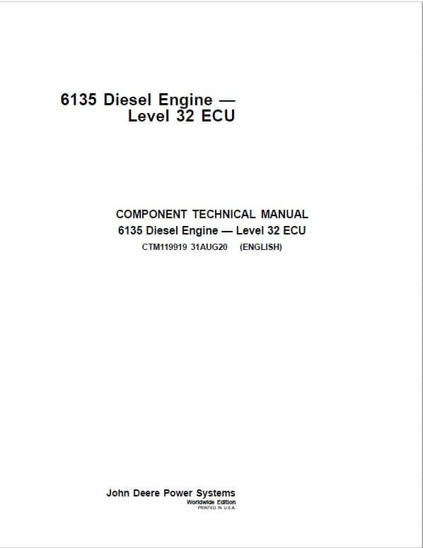 John Deere 6135 Diesel Engine Level 32 ECU Service Repair Manual (CTM119919)
