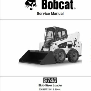 Bobcat S740 Skid-Steer Loader Service Repair Manual