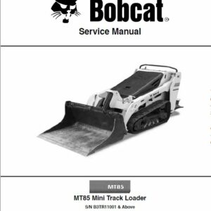 Bobcat MT85 Mini Track Loader Service Repair Manual