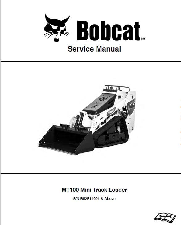 Bobcat MT100 Mini Track Loader Service Repair Manual