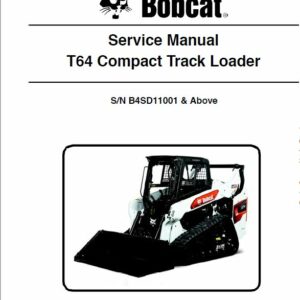 Bobcat T64 Compact Track Loader Service Repair Manual
