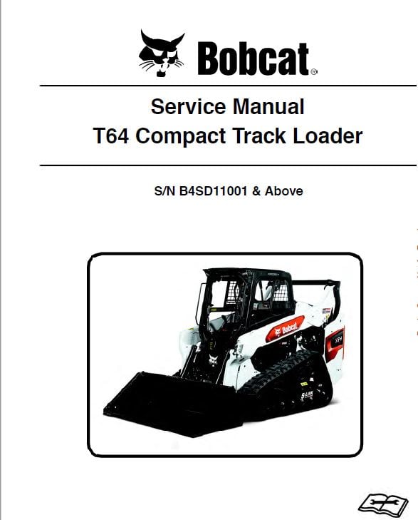 Bobcat T64 Compact Track Loader Service Repair Manual