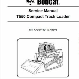 Bobcat T550 Compact Track Loader Service Repair Manual