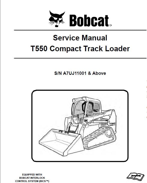 Bobcat T550 Compact Track Loader Service Repair Manual