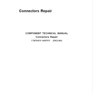 John Deere Connectors Repair Component Technical Manual (CTM704219)