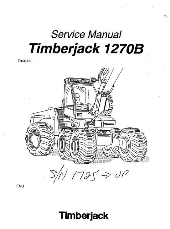 Timberjack 1270B Wheeled Harvester Service Repair Manual (1725 and Up)