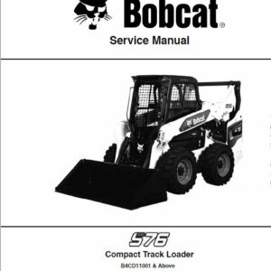 Bobcat S76 Skid-Steer Loader Service Repair Manual