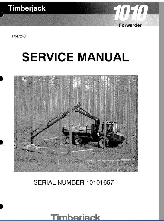 Timberjack 1010 Forwarder Service Repair Manual (10101657 and Up)