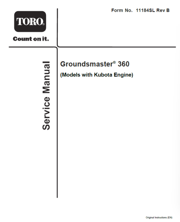 Toro Groundsmaster 360 (Kubota Engine) Service Repair Manual