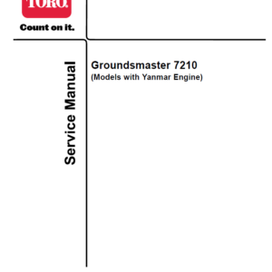 Toro Groundsmaster 7210 (Yanmar Engine - Tier 4) Service Repair Manual