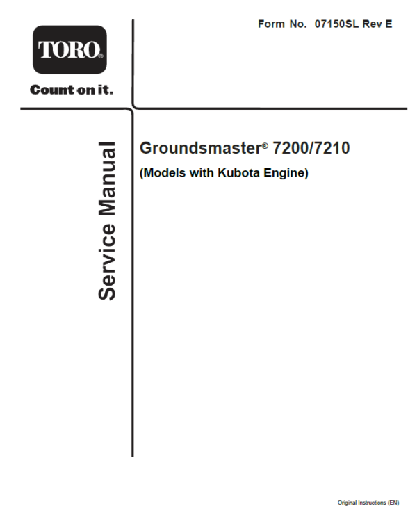 Toro Groundsmaster 7200, 7210 (Kubota Engine) Service Repair Manual