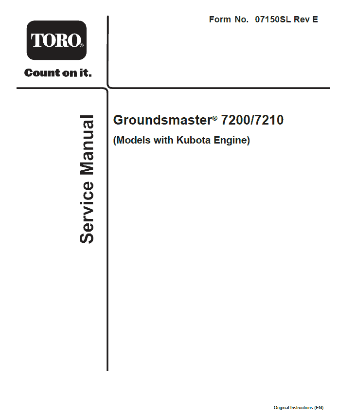 Toro Groundsmaster 7200, 7210 (Kubota Engine) Service Repair Manual