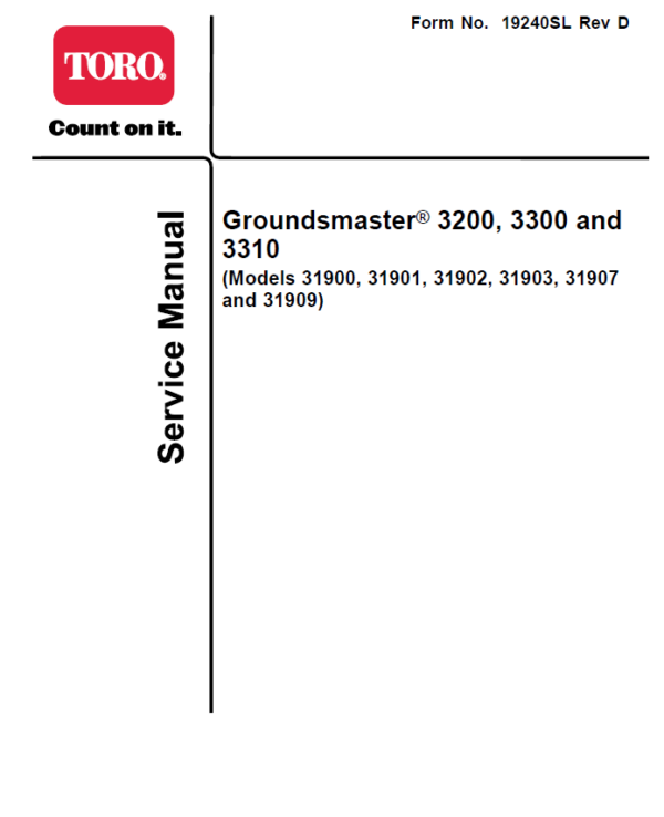 Toro Groundsmaster 3200, 3300, 3310 (31900, 31901, 31902, 31903, 31907, 31709) Service Repair Manual