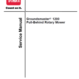 Toro Groundsmaster 1200 Service Repair Manual