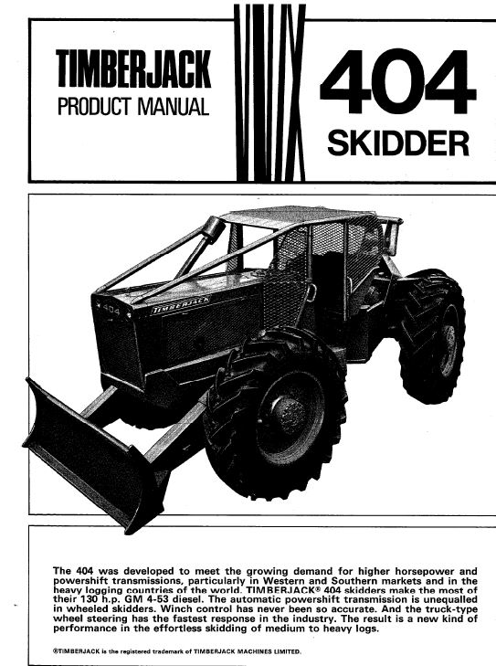 Timberjack 404 Skidder Service Repair Manual (Year 1967-1975, SN 444001-446249)