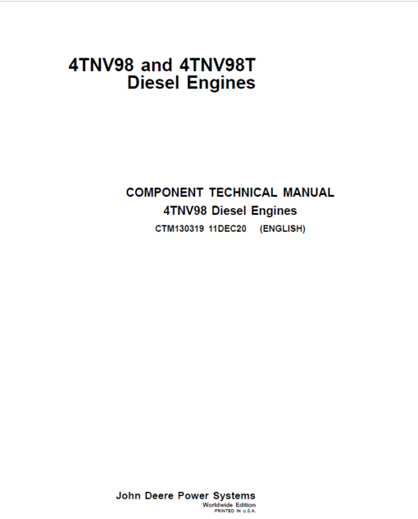 John Deere 4TNV98, 4TNV98T Diesel Engines Repair Manual (CTM130319)