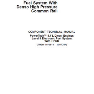 John Deere PowerTech 8.1L Diesel Engines Level 9 Electronic Fuel System With Denso Rail Repair Manual