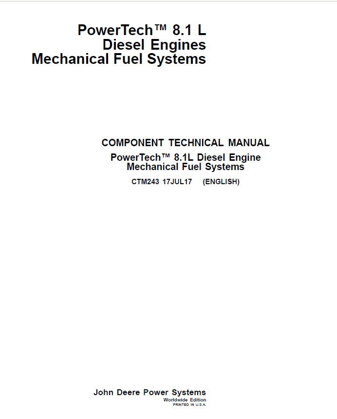 John Deere PowerTech 8.1L Diesel Engines Mechanical Fuel Systems Repair Manual (CTM243)