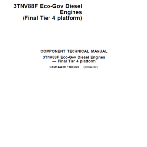 John Deere 3TNV88F Eco-Gov Diesel Engines Final Tier 4 Repair Manual (CTM144419)