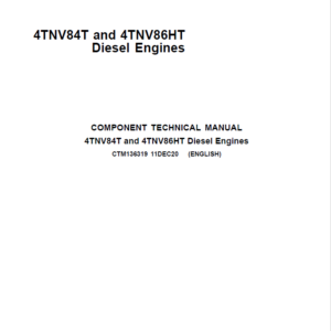 John Deere 4TNV84T and 4TNV86HT Diesel Engines Repair Manual (CTM136319)