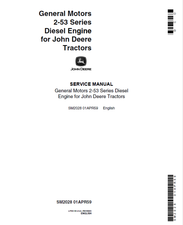 John Deere General Motors 2-53 Series Diesel Engine Repair Manual (CTM2028)
