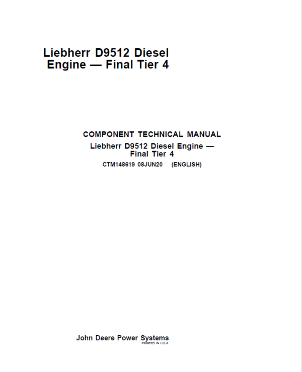 Liebherr D9512 Diesel Engine - Final Tier 4 Repair Manual (CTM148619)