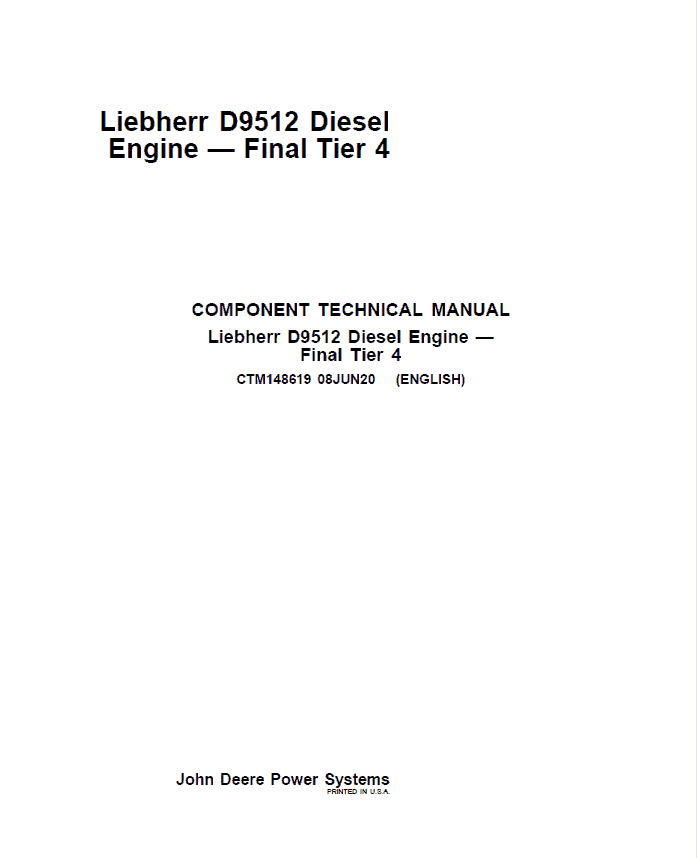 Liebherr D9512 Diesel Engine – Final Tier 4 Repair Manual (CTM148619)