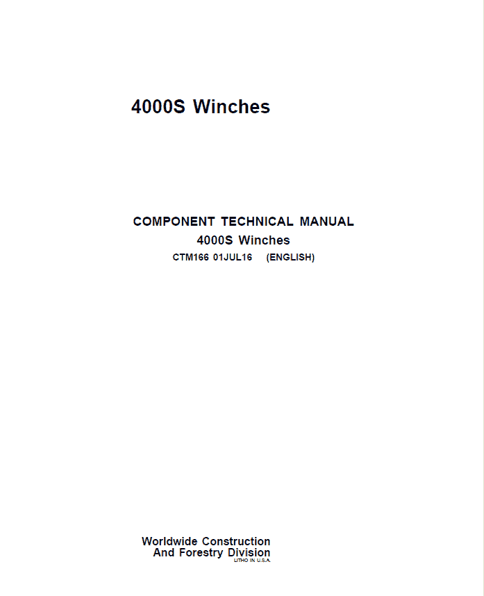 John Deere 4000S Winches Service Repair Manual (CTM166)