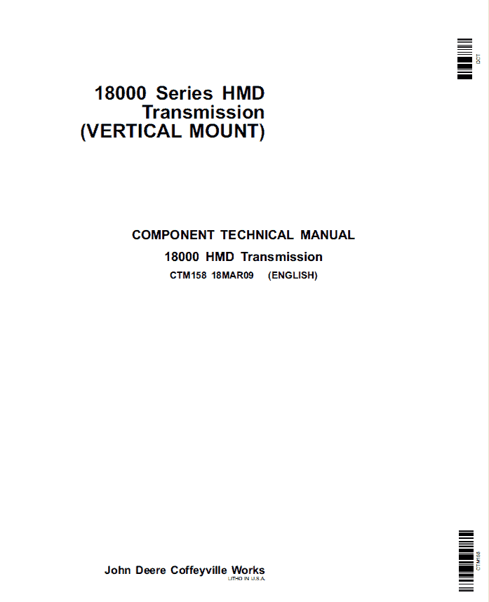 John Deere 18000 Series HMD Transmission – Vertical Mount Repair Manual (CTM158)