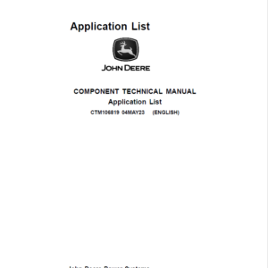 John Deere Application List Information about the Engine Manuals (CTM106819)