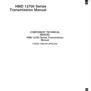 John Deere HMD 12700 Series Transmission Service Repair Manual (CTM200)