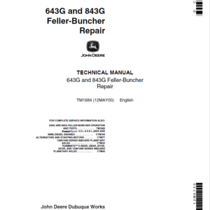 John Deere 643E, 843E Feller Buncher Service Repair Manual (TM1683 & TM1684)