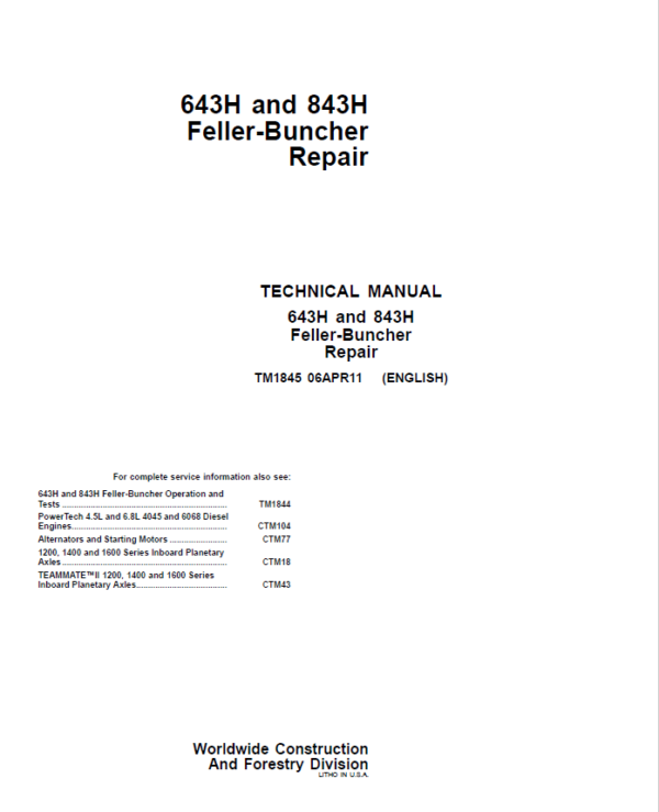 John Deere 643H, 843H Feller Buncher Service Repair Manual (TM1844 & TM1845)